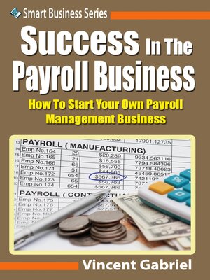 cover image of Success In the Payroll Management Business